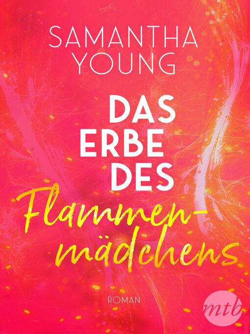 Title details for Das Erbe des Flammenmädchens by Samantha Young - Wait list
